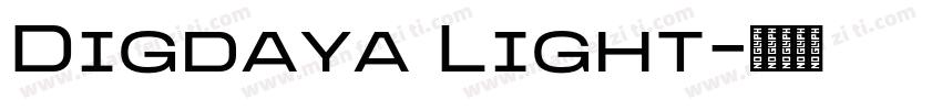 Digdaya Light字体转换